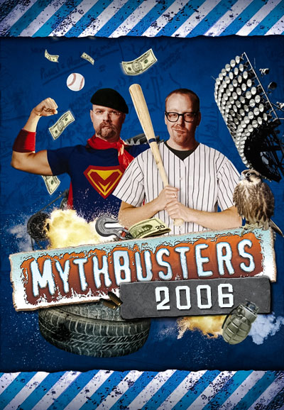MythBusters - Season 2006 [88320] (A1772356384) [[Shows 2.0]] --Plex--